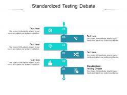 Standardized testing debate ppt powerpoint presentation summary themes cpb