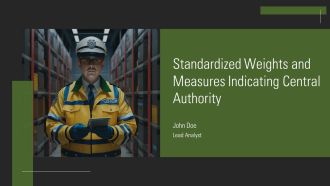 Standardized Weights And Measures Indicating Central Authority PPT Information AT