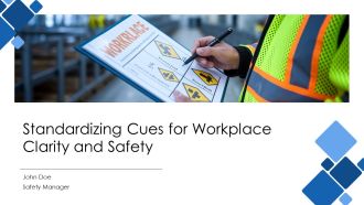 Standardizing Cues For Workplace Clarity And Safety PPT Presentation AT