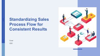 Standardizing Sales Process Flow For Consistent Results PPT Example AT