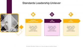 Standards Leadership Unilever In Powerpoint And Google Slides Cpb