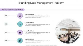 Standing Data Management Platform In Powerpoint And Google Slides Cpb