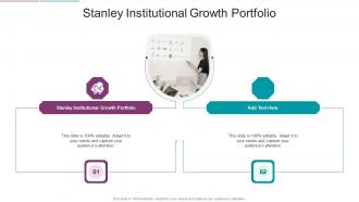 Stanley Institutional Growth Portfolio In Powerpoint And Google Slides Cpb