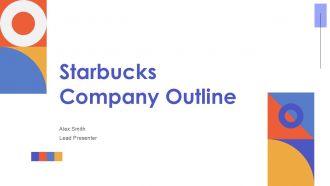 Starbucks Company Outline PPT Sample ST AI