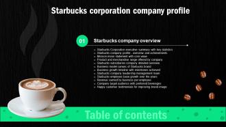 Starbucks Corporation Company Profile Table Of Contents Ppt Ideas Gridlines CP SS