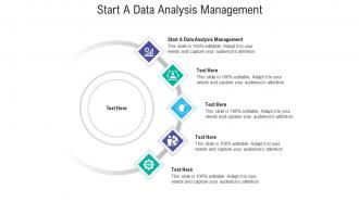 Start a data analysis management ppt powerpoint presentation styles background images cpb