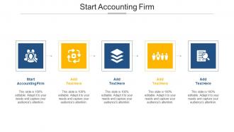 Start Accounting Firm Ppt Powerpoint Presentation Icon Themes Cpb