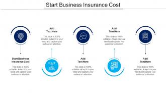 Start Business Insurance Cost Ppt Powerpoint Presentation Outline Graphics Design Cpb