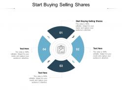 Start buying selling shares ppt powerpoint presentation ideas objects cpb