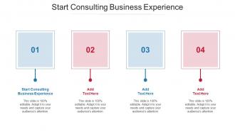 Start Consulting Business Experience Ppt Powerpoint Presentation Show Icons Cpb