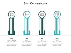 Start conversations ppt powerpoint presentation layouts template cpb