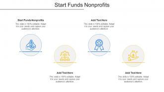 Start Funds Nonprofits Ppt Powerpoint Presentation Summary Rules Cpb