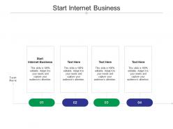 Start internet business ppt powerpoint presentation layouts show cpb