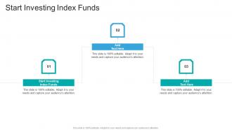 Start Investing Index Funds In Powerpoint And Google Slides Cpb