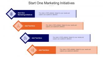 Start One Marketing Initiatives Ppt Powerpoint Presentation Design Templates Cpb