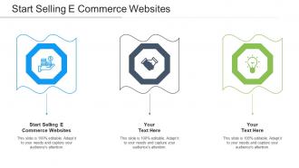 Start Selling E Commerce Websites Ppt Powerpoint Presentation Portfolio Cpb