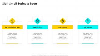 Start Small Business Loan In Powerpoint And Google Slides Cpb