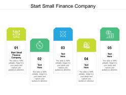 Start small finance company ppt powerpoint presentation layouts show cpb