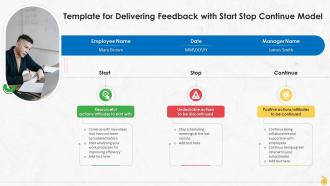 Start Stop Continue Framework For Delivering Feedback Training Ppt Impactful Template
