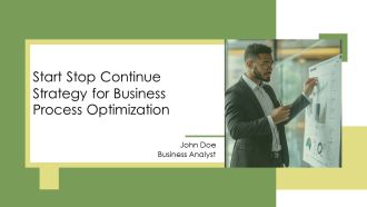 Start Stop Continue Strategy For Business Process Optimization PPT Information AT