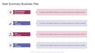 Start Summary Business Plan In Powerpoint And Google Slides Cpb