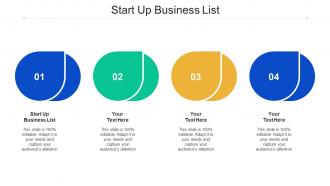 Start Up Business List Ppt Powerpoint Presentation Outline Good Cpb