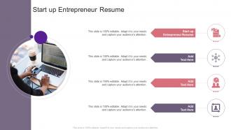 Start Up Entrepreneur Resume In Powerpoint And Google Slides Cpb