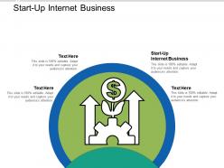 Start up internet business ppt powerpoint presentation infographic template clipart images cpb