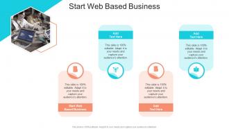 Start Web Based Business In Powerpoint And Google Slides Cpb