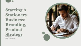 Starting A Stationery Business Branding Product Strategy PPT Template AT