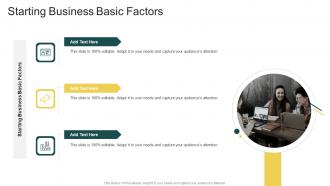 Starting Business Basic Factors In Powerpoint And Google Slides Cpb
