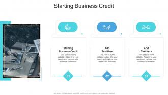 Starting Business Credit In Powerpoint And Google Slides Cpb