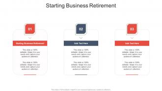 Starting Business Retirement In Powerpoint And Google Slides Cpb
