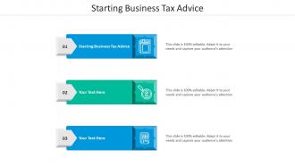 Starting business tax advice ppt powerpoint presentation outline designs cpb