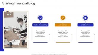 Starting Financial Blog In Powerpoint And Google Slides Cpb