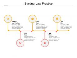 Starting law practice ppt powerpoint presentation infographics grid cpb