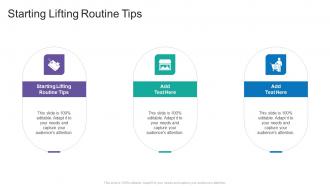 Starting Lifting Routine Tips In Powerpoint And Google Slides Cpb