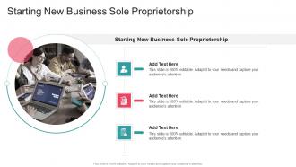 Starting New Business Sole Proprietorship In Powerpoint And Google Slides Cpb