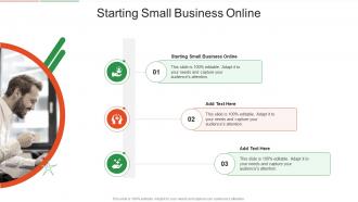 Starting Small Business Online In Powerpoint And Google Slides Cpb