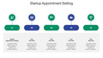 Startup appointment setting ppt powerpoint presentation infographic template influencers cpb