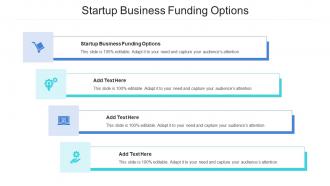 Startup Business Funding Options In Powerpoint And Google Slides Cpb