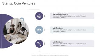 Startup Coin Ventures In Powerpoint And Google Slides Cpb