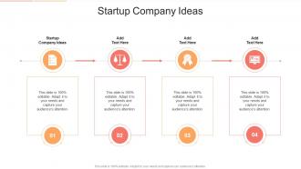 Startup Company Ideas In Powerpoint And Google Slides Cpb