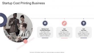 Startup Cost Printing Business In Powerpoint And Google Slides Cpb