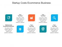 Startup costs ecommerce business ppt powerpoint presentation infographics example cpb