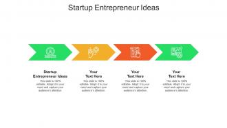 Startup entrepreneur ideas ppt powerpoint presentation portfolio graphics cpb