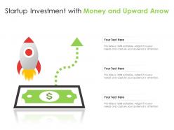 Startup investment with money and upward arrow