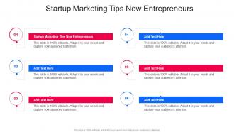 Startup Marketing Tips New Entrepreneurs In Powerpoint And Google Slides Cpb
