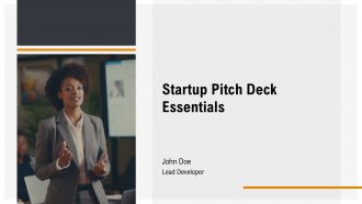 Startup Pitch Deck Essentials PPT Information AT Startup Pitch Deck Essentials PPT Information AT