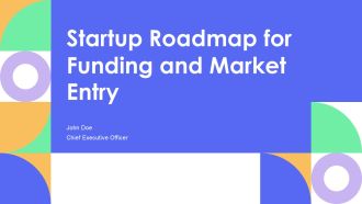 Startup Roadmap For Funding And Market Entry PPT Template AT